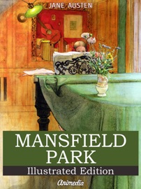 Mansfield Park (Illustrated, Annotated)