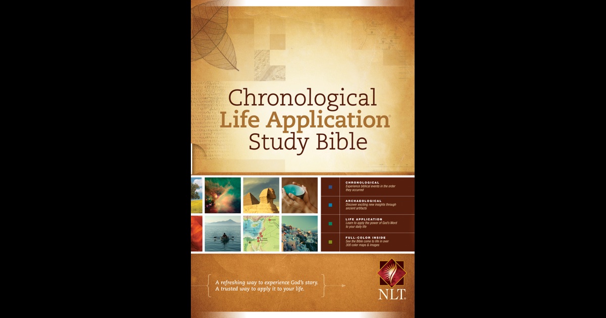 Chronological Life Application Study Bible NLT by Tyndale House ...