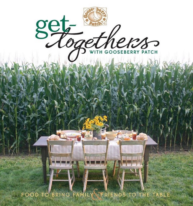 Get-Togethers with Gooseberry Patch Cookbook