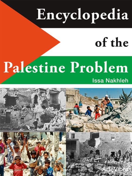 Encyclopedia of the Palestine Problem