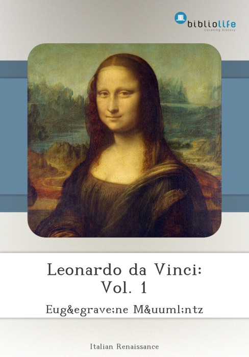 Leonardo da Vinci: Vol. 1