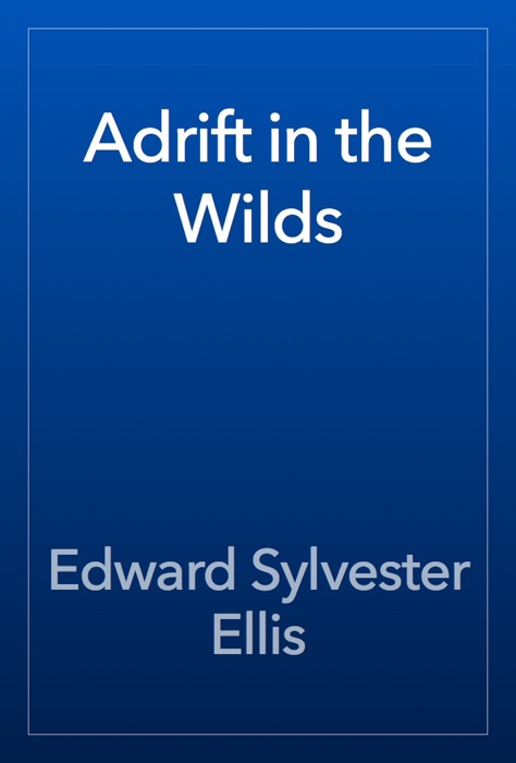 Adrift in the Wilds