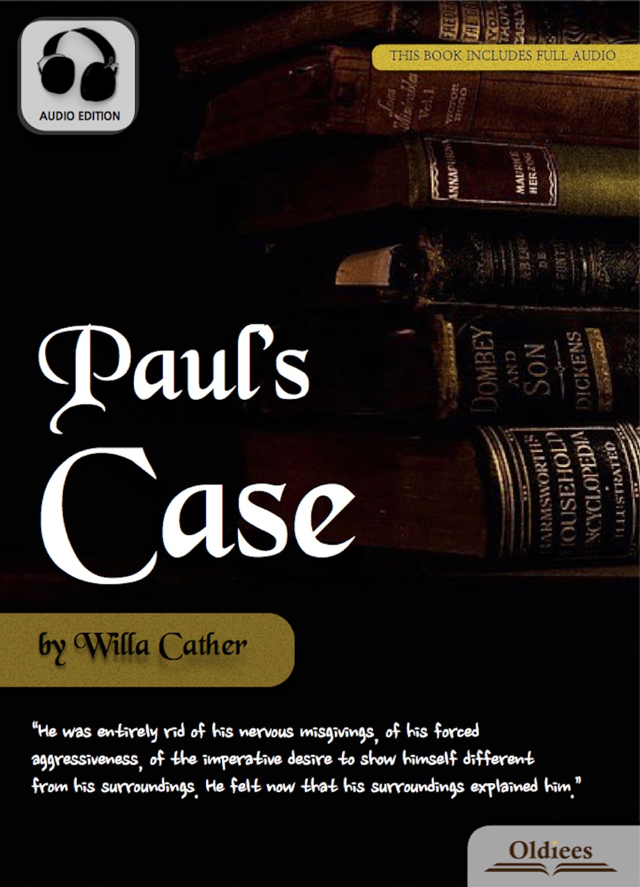 willa cathers short story pauls case essay Paul’s case by willa cather write a five-page paper on one of the following short stories: cather, willa “paul’s case. willa cathers short story pauls case essay Paul’s case by willa cather write a five-page paper on one of the following short stories: cather, willa “paul’s case.