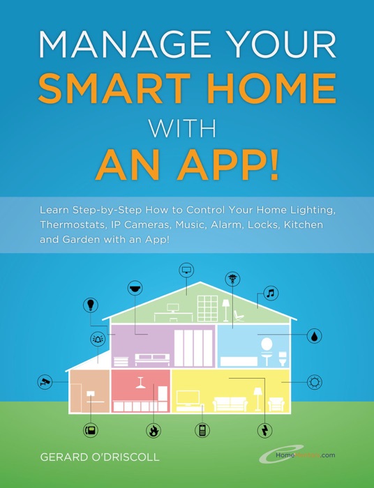 Manage Your Smart Home with an App!