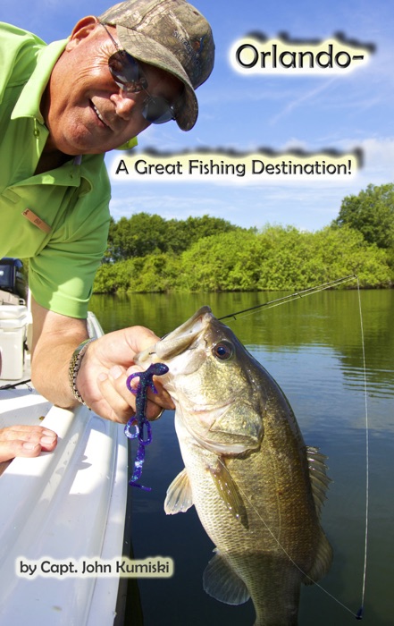 Orlando: A Great Fishing Destination!