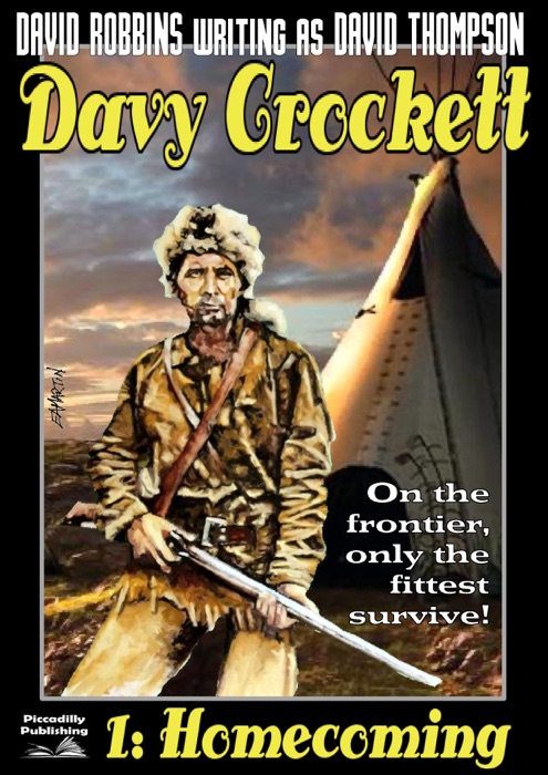 Davy Crockett 1: Homecoming