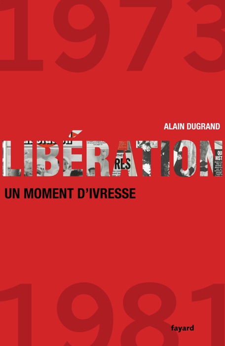 Libération 1973-1981