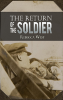 Rebecca West - The Return of The Soldier artwork