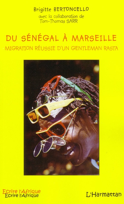 Du Sénégal à Marseille