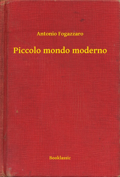 Piccolo mondo moderno