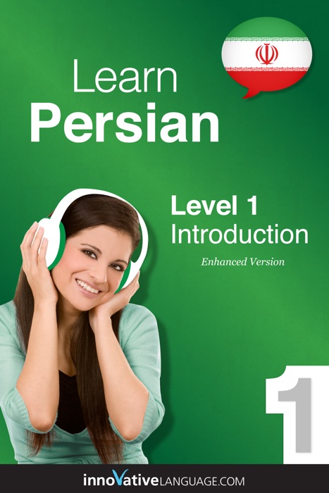 Learn Persian - Level 1: Introduction to Persian (Enhanced Version)