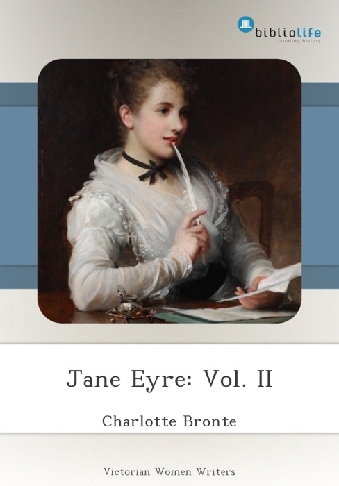 Jane Eyre: Vol. II