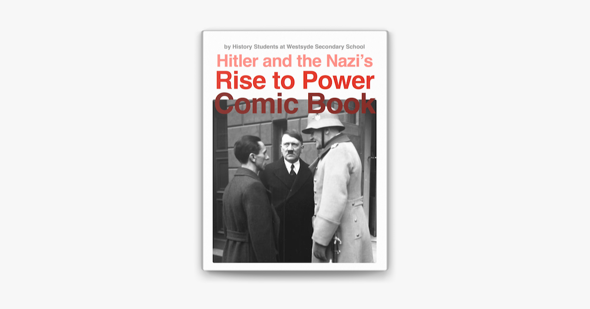 ‎hitler And The Nazi S Rise To Power Comic Book On Apple Books