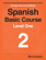 FSI Spanish Basic Course 2 FSI Spanish Basic Course 2