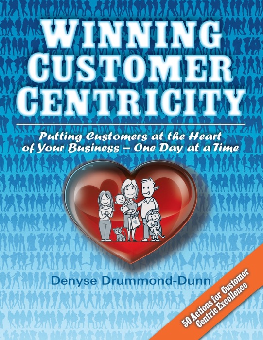 Winning Customer Centricity