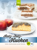 MixGenuss: Ratz-Fatz-Kuchen - Corinna Wild