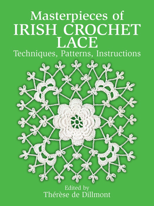 Masterpieces of Irish Crochet Lace