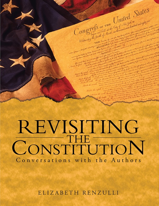 Revisiting the Constitution