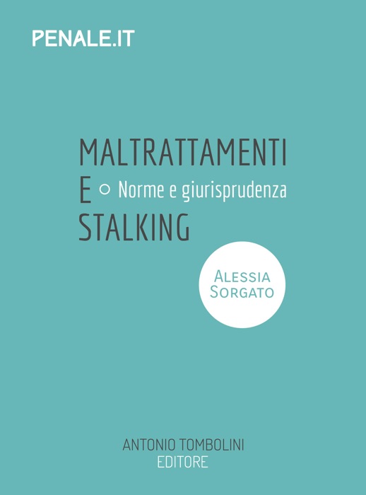 Maltrattamenti e stalking