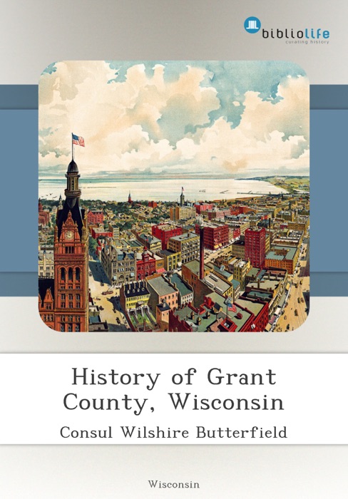 History of Grant County, Wisconsin