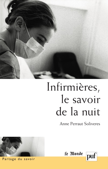 Infirmières, le savoir de la nuit