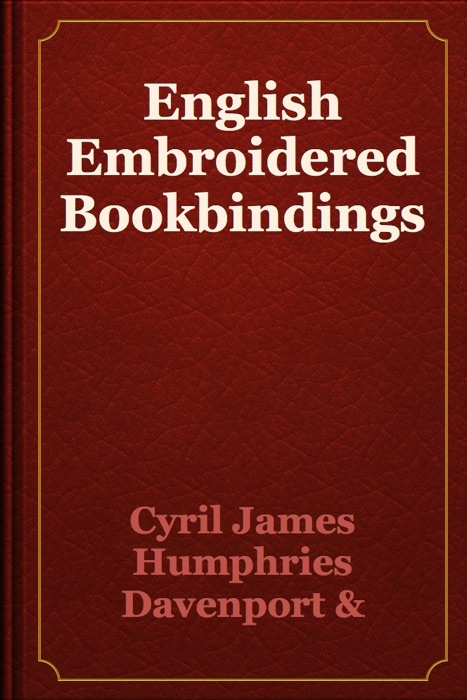 English Embroidered Bookbindings