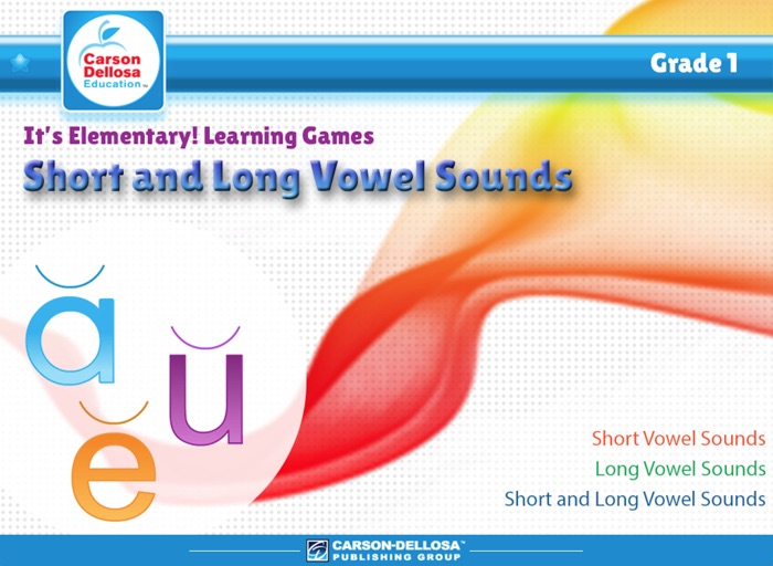 Short and Long Vowel Sounds