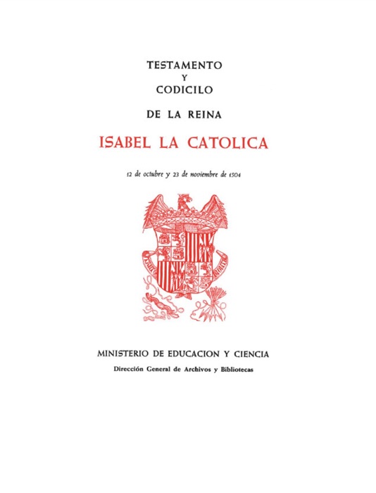Testamento y Codicilo de la Reina