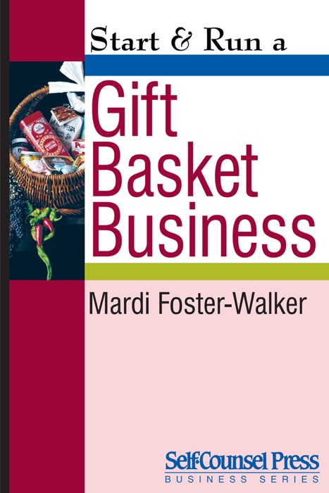 Start & Run a Gift Basket Business