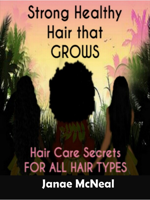 STRONG HEALTHY HAIR THAT GROWS
