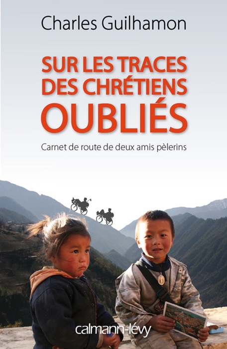 Sur les traces des chrétiens oubliés