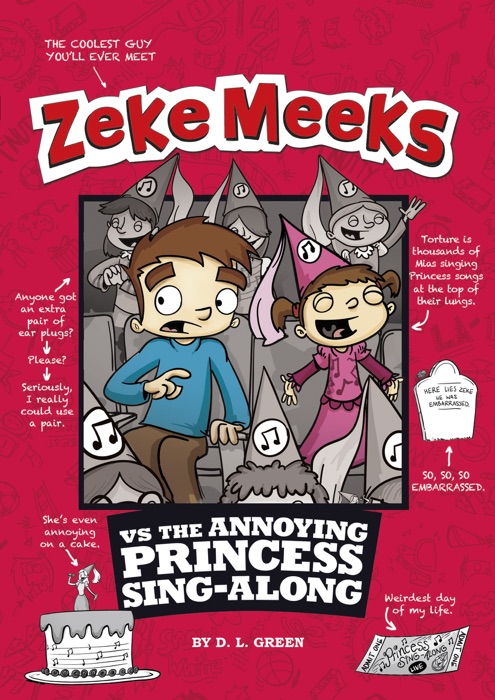 Zeke Meeks vs the Annoying Princess Sing-Along