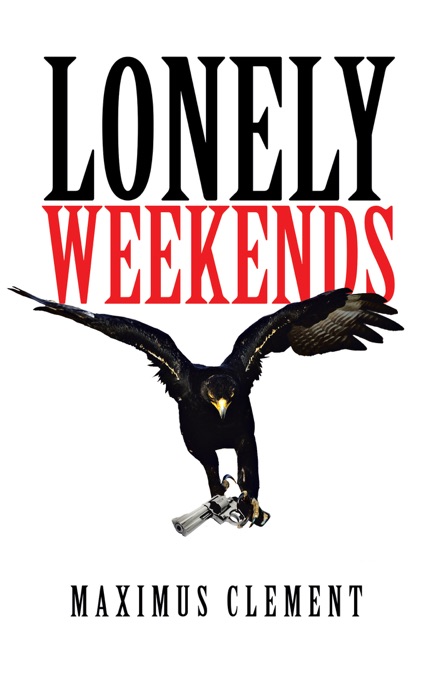 Lonely Weekends