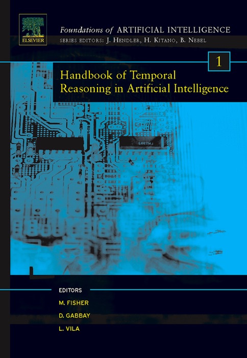 Handbook of Temporal Reasoning in Artificial Intelligence