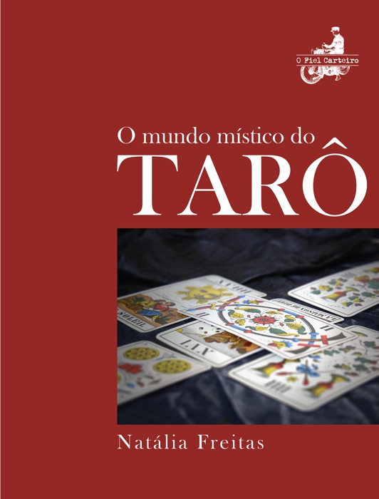 O Mundo Místico do Tarô