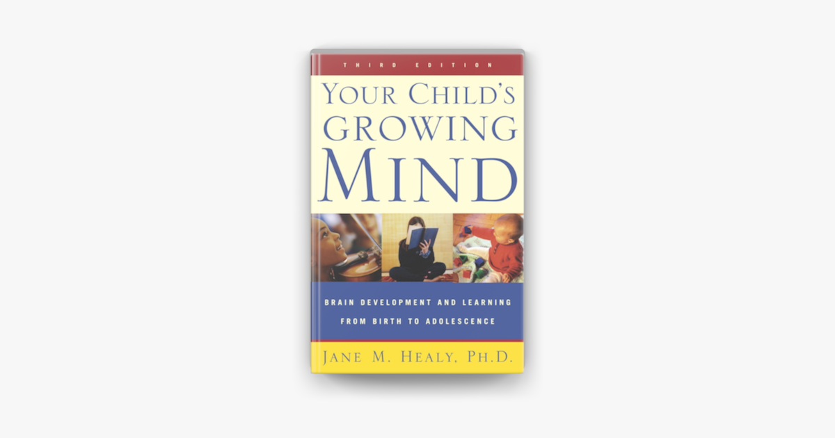 ‎Your Child's Growing Mind on Apple Books