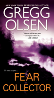 Gregg Olsen - Fear Collector artwork
