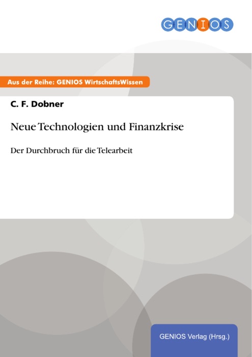 Neue Technologien und Finanzkrise