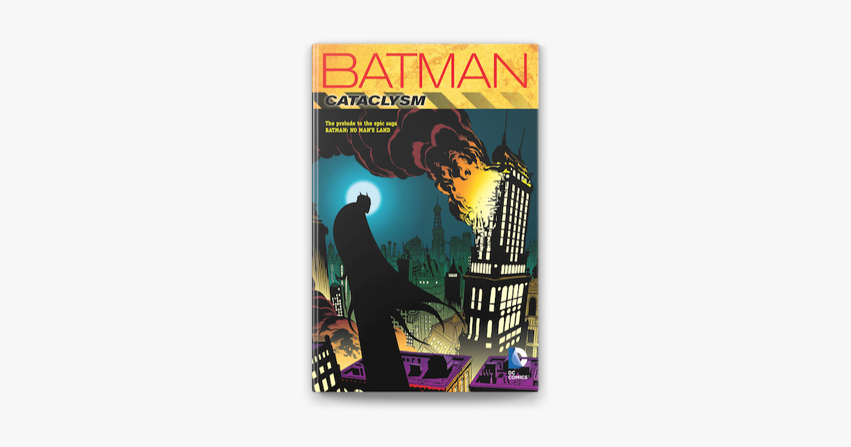 Batman: Cataclysm (New Edition) on Apple Books