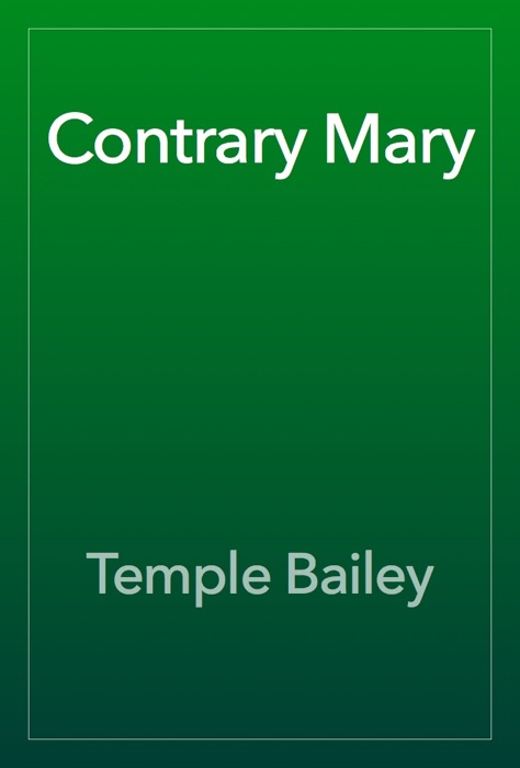 Contrary Mary