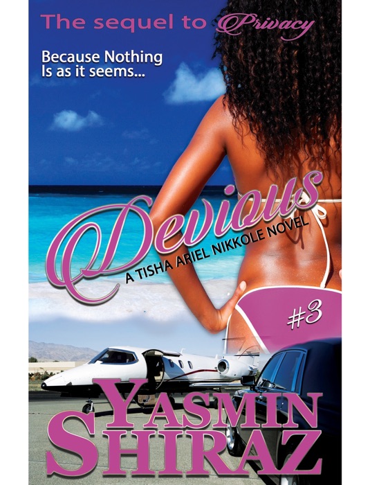 Devious: A Tisha Ariel Nikkole Novel #3