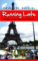 Running Late: A high-speed romp around Europe