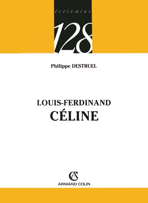 Louis-Ferdinand CÉLINE