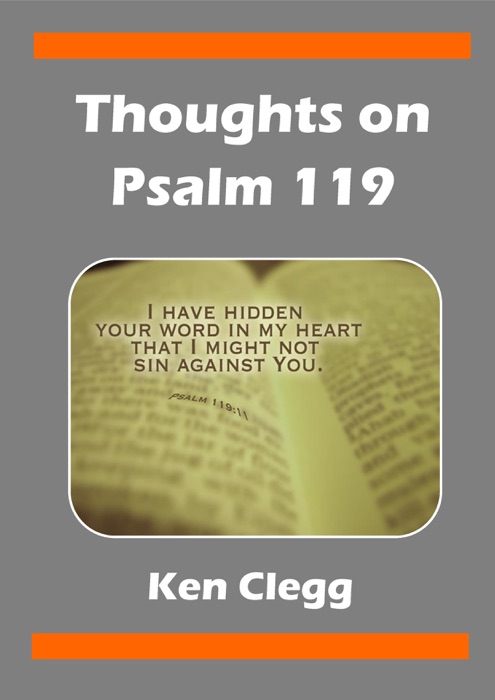 Thoughts on Psalm 119