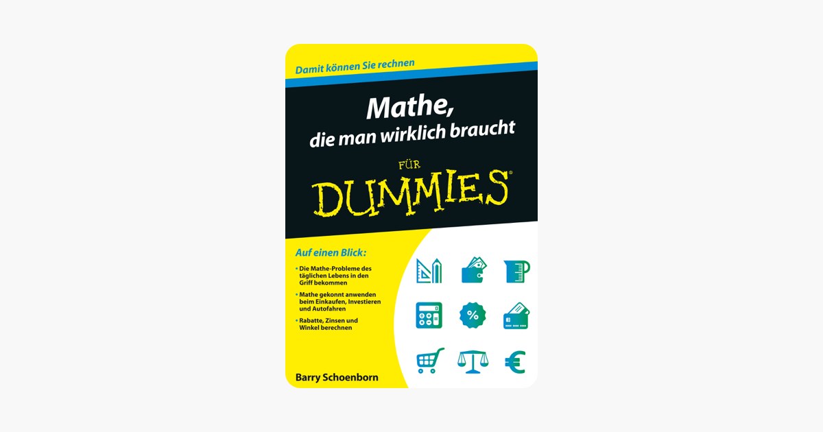 ‎Mathe, die man wirklich braucht für Dummies in Apple Books