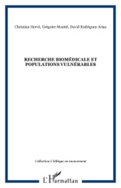 Livres Couvertures de Recherche biomédicale et populations vulnérables
