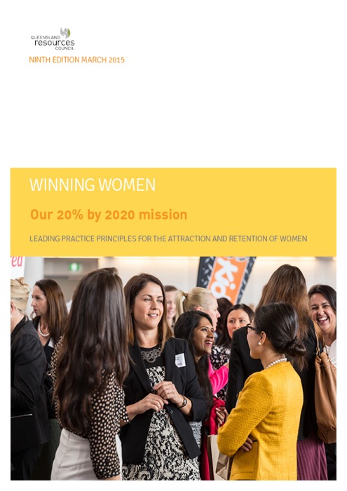 Leading Practice Principles for the Attraction and Retention of Women in the Queensland Resources Sector