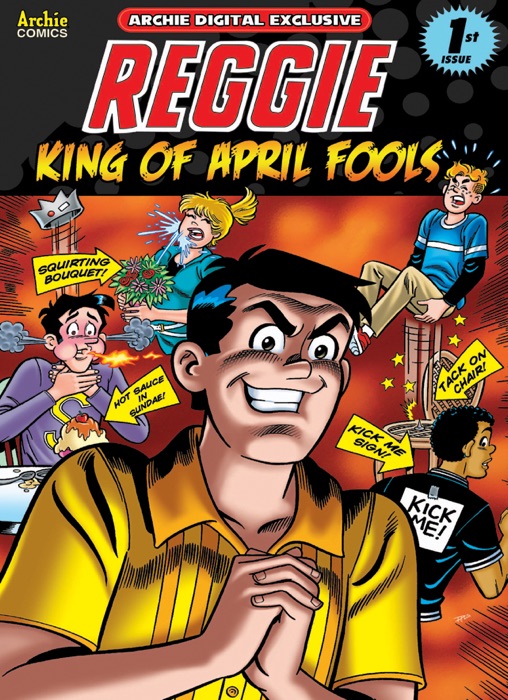 Reggie: King of April Fools