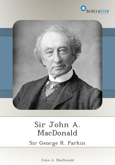 Sir John A. MacDonald