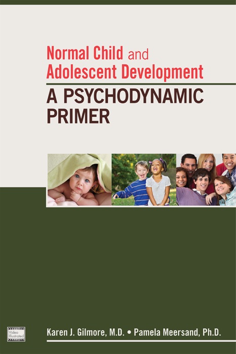 Normal Child and Adolescent Development